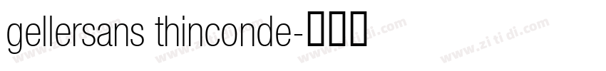 gellersans thinconde字体转换